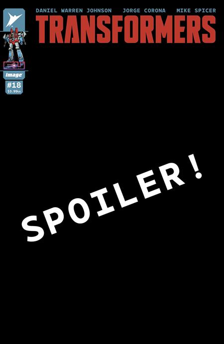 Transformers (Image) #18 (Cvr F) (2025) Daniel Warren Johnson Variant - Knowhere