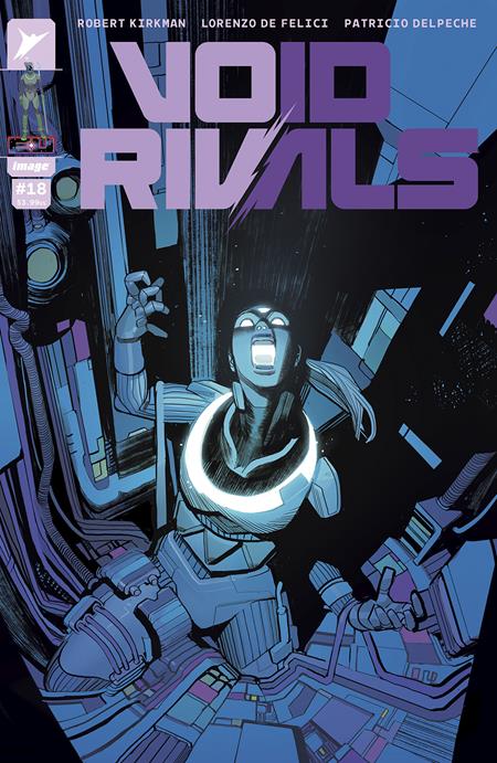 VOID RIVALS #18 CVR A LORENZO DE FELICI Image Comics Robert Kirkman Lorenzo De Felici, Patricio Delpeche Lorenzo De Felici PREORDER