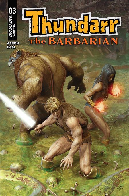 THUNDARR THE BARBARIAN #3 CVR C BJORN BARENDS VAR DYNAMITE Entertainment Jason Aaron Kewber Baal Bjorn Barends PREORDER