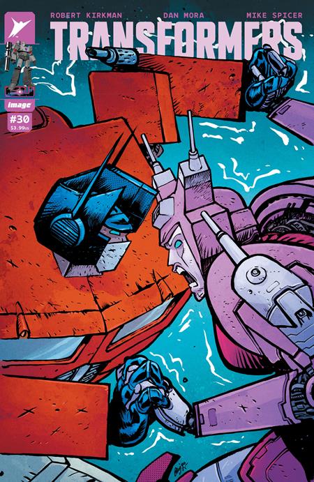 TRANSFORMERS #30 CVR B DANIEL WARREN JOHNSON & MIKE SPICER VAR Image Comics Robert Kirkman Dan Mora, Mike Spicer Daniel Warren Johnson, Mike Spicer PREORDER