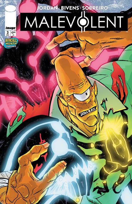 MALEVOLENT #3 CVR B JOHN BIVENS & FELIPE SOBREIRO INVINCIBLE TEAM UP VAR (MR) Image Comics Justin Jordan John Bivens, Felipe Sobreiro John Bivens, Felipe Sobreiro PREORDER
