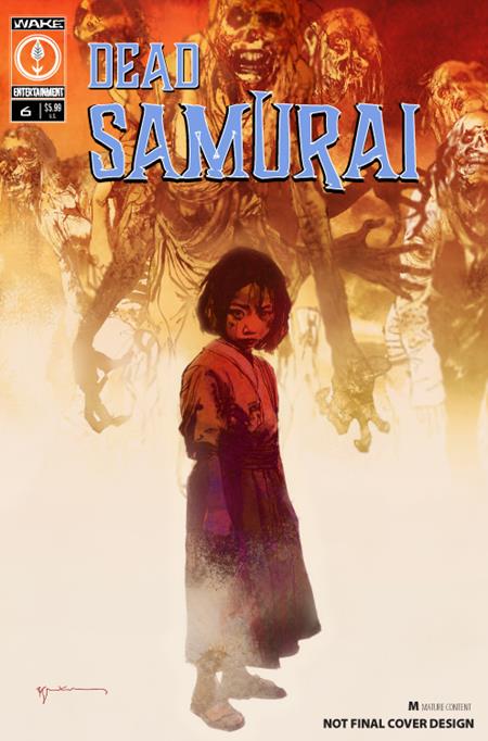 Dead Samurai 6 Comic Bill Sienkiewicz Wake Entertainment 2026