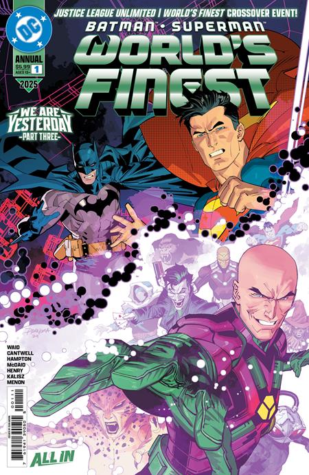 BATMAN SUPERMAN WORLDS FINEST 2025 ANNUAL #1 (ONE SHOT) CVR A DAN MORA CONNECTING (WE ARE YESTERDAY) DC Comics Mark Waid, Christopher Cantwell, Morgan Hampton Dan McDaid, Clayton Henry Dan Mora PREORDER