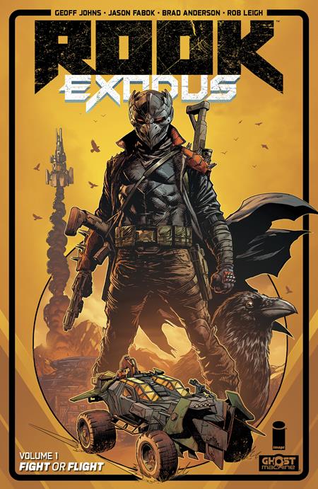 ROOK EXODUS TP VOL 01 Image Comics Geoff Johns Jason Fabok, Brad Anderson Jason Fabok, Brad Anderson PREORDER