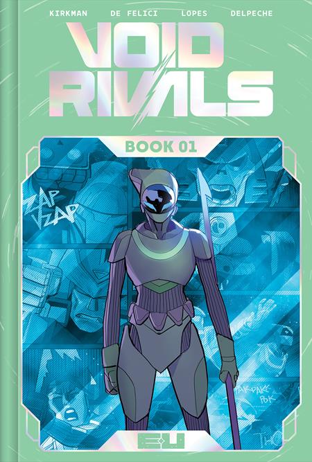 VOID RIVALS DELUXE EDITION HC BOOK 01 DIRECT MARKET EXCLUSIVE LORENZO DE FELICI SPOT FOIL CVR Image Comics Robert Kirkman Lorenzo De Felici, Matheus Lopes, Patricio Delpeche Lorenzo De Felici PREORDER