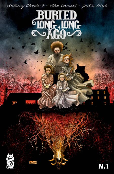 BURIED LONG LONG AGO #1 (OF 5) CVR A ALEX CORMACK Mad Cave Studios Anthony Cleveland Alex Cormack Alex Cormack PREORDER
