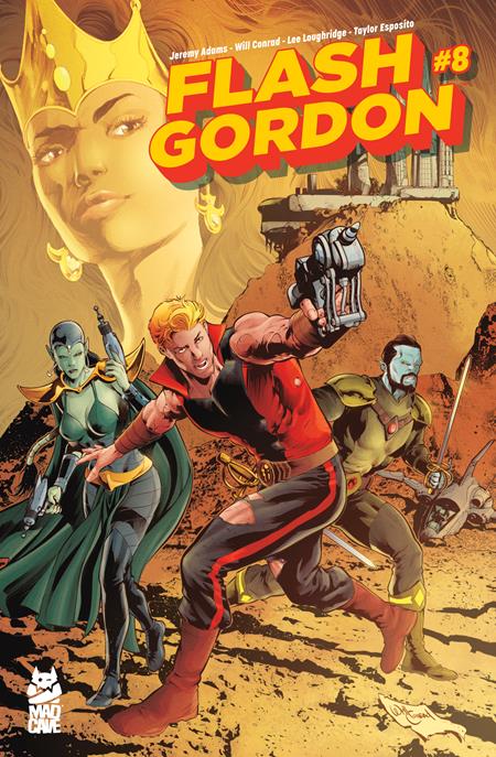 FLASH GORDON #8 CVR A WILL CONRAD Mad Cave Studios Jeremy Adams Will Conrad Will Conrad PREORDER