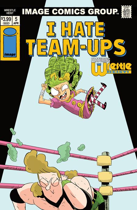 Wrestle Heist 5 Comic Kyle Starks I Hate Fairyland Team-Up Variant Image Comics 2026