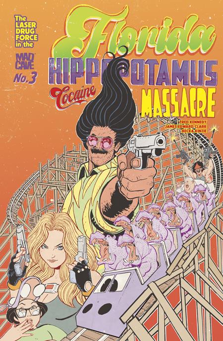FLORIDA HIPPOPOTAMUS COCAINE MASSACRE #3 (OF 4) (MR) Mad Cave Studios Fred Kennedy James Edward Clark James Edward Clark PREORDER