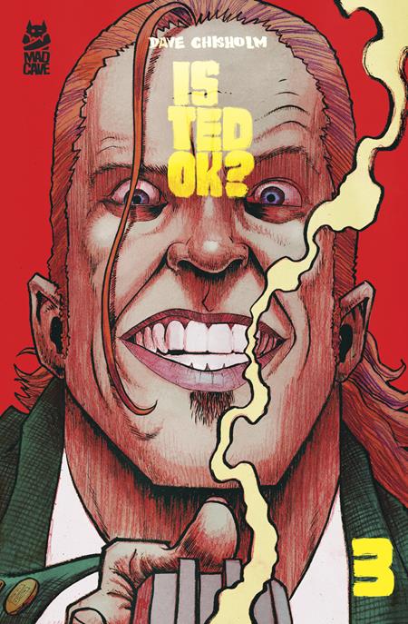 Is Ted OK? 3 Comic (of 6) Mad Cave 2026