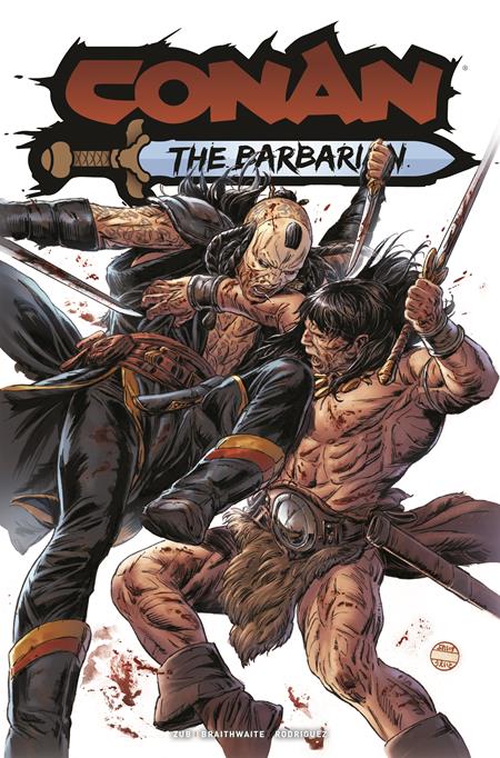 CONAN THE BARBARIAN #31 CVR F DOUG BRAITHWAITE FOIL VAR (MR) Titan Comics Jim Zub Doug Braithwaite Doug Braithwaite PREORDER