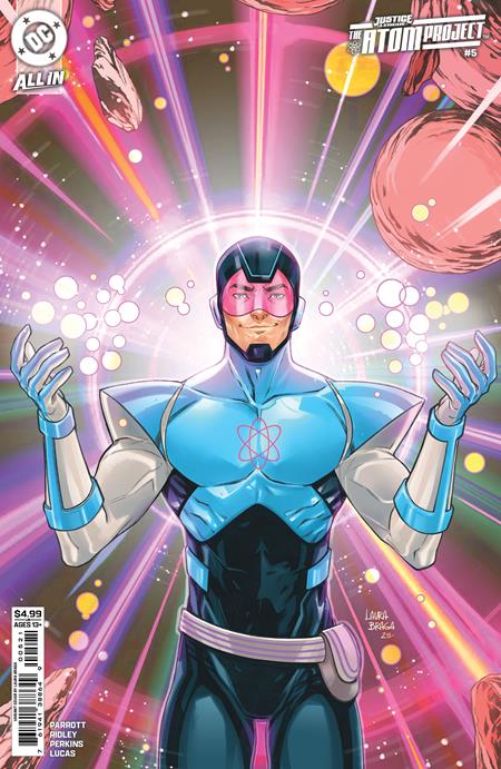 JUSTICE LEAGUE THE ATOM PROJECT #5 (OF 6) CVR B LAURA BRAGA CARD STOCK VAR DC Comics Ryan Parrott, John Ridley Mike Perkins Laura Braga PREORDER
