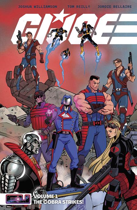 GI JOE TP VOL 01 THE COBRA STRIKES DIRECT MARKET EXCLUSIVE TOM REILLY RED CVR Image Comics Joshua Williamson Tom Reilly, Jordie Bellaire Tom Reilly PREORDER