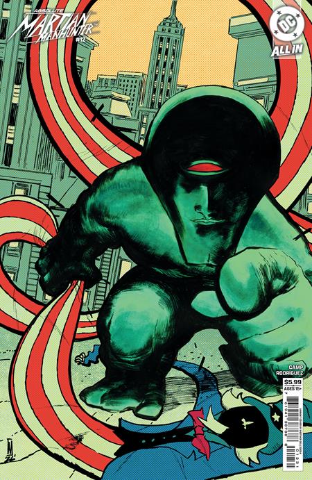 ABSOLUTE MARTIAN MANHUNTER #12 CVR C WERTHER DELL EDERA CARD STOCK VAR DC Comics Deniz Camp Javier Rodriguez Werther Dell Edera PREORDER