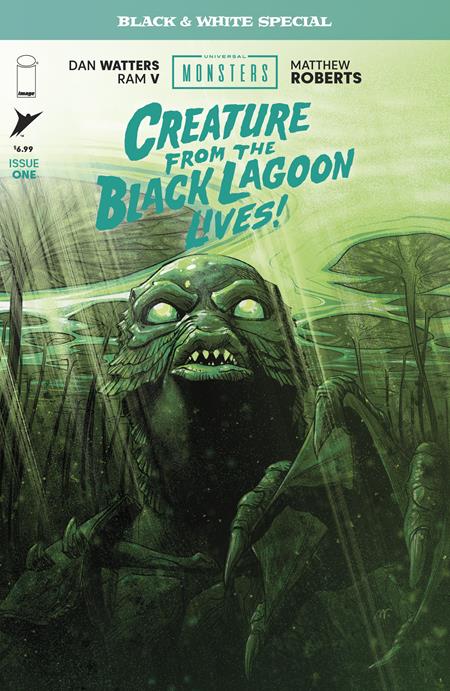 Universal Monsters: Creature from the Black Lagoon Lives! Black & White Special 1 Comic Matthew Roberts Image Comics 2026