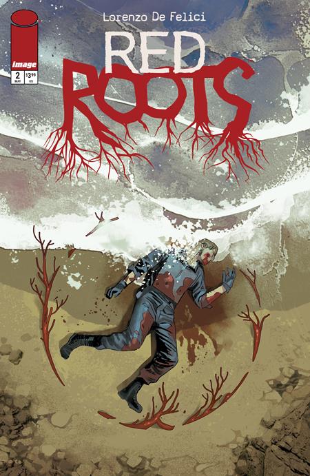 RED ROOTS #2 CVR A LORENZO DE FELICI Image Comics Lorenzo De Felici Lorenzo De Felici Lorenzo De Felici PREORDER