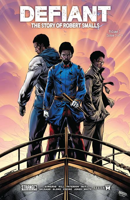 DEFIANT THE STORY OF ROBERT SMALLS #3 (OF 4) CVR A CAANAN WHITE Previously Solicited Thru Diamond Allocations May Occur Stranger Comics Rob Edwards Sean Damien Hill, Alex Paterson Caanan White PREORDER