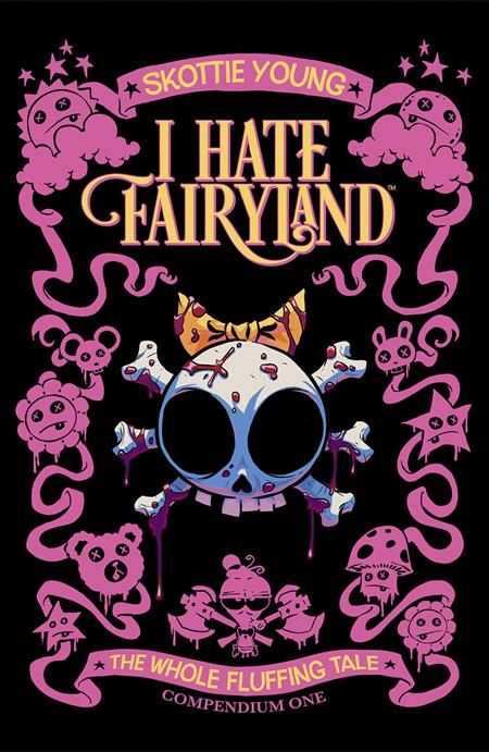 I HATE FAIRYLAND COMPENDIUM ONE TP THE WHOLE FLUFFING TALE (MR) Image Comics Skottie Young Skottie Young Skottie Young PREORDER