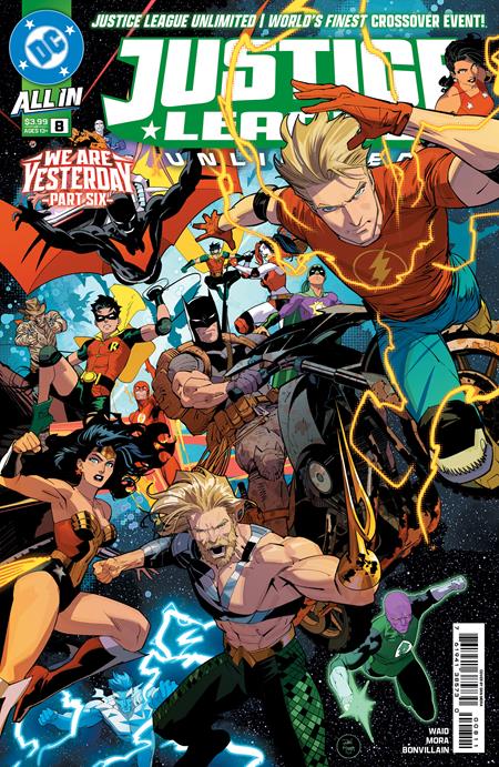JUSTICE LEAGUE UNLIMITED #8 CVR A DAN MORA CONNECTING (WE ARE YESTERDAY) DC Comics Mark Waid Travis Moore Dan Mora PREORDER
