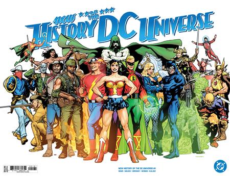 NEW HISTORY OF THE DC UNIVERSE #1 (OF 4) CVR E RYAN SOOK WRAPAROUND FOIL VAR DC Comics Mark Waid Jerry Ordway, Todd Nauck Ryan Sook PREORDER