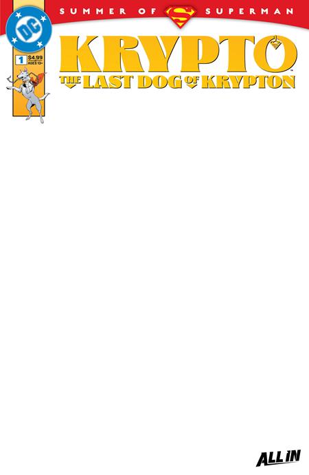 KRYPTO THE LAST DOG OF KRYPTON #1 (OF 5) CVR D BLANK CARD STOCK VAR DC Comics Ryan North Mike Norton Blank PREORDER
