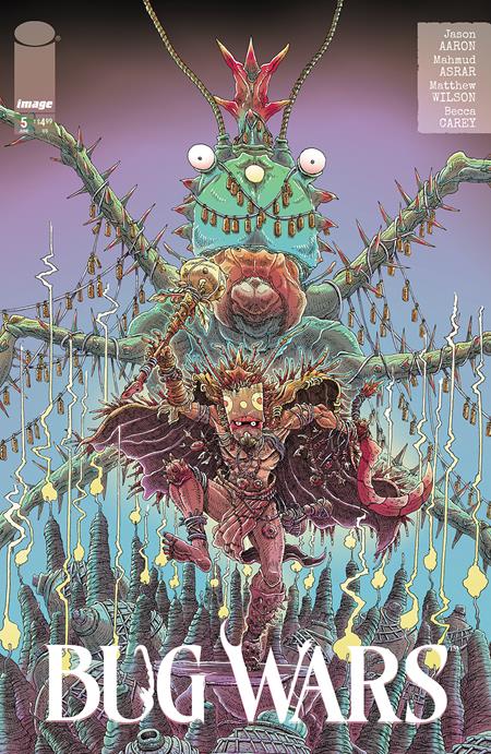 BUG WARS #5 (OF 6) CVR B JAMES STOKOE VAR (MR) Image Comics Jason Aaron Mahmud Asrar James Stokoe PREORDER