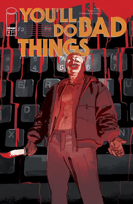 YOULL DO BAD THINGS #4 (OF 6) CVR B ADRIANO TURTULICI VAR (MR) Image Comics Tyler Boss Adriano Turtulici Adriano Turtulici PREORDER