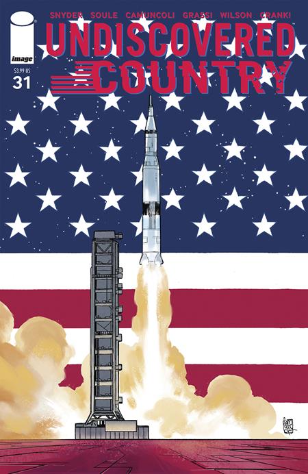 UNDISCOVERED COUNTRY #31 CVR A GIUSEPPE CAMUNCOLI (MR) Image Comics Charles Soule, Scott Snyder Giuseppe Camuncoli, Matt Wilson Giuseppe Camuncoli PREORDER