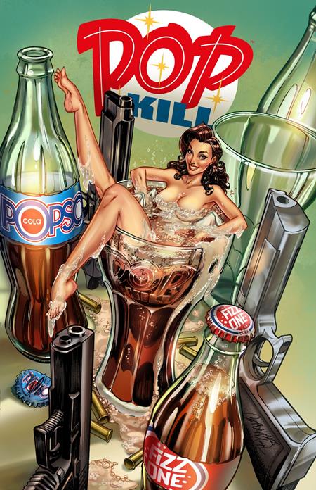 POP KILL #4 (OF 4) CVR C J SCOTT CAMPBELL EXPLICIT VAR (MR) Mad Cave Studios Jimmy Palmiotti, Dave Johnson Juan Santacruz J. Scott Campbell PREORDER