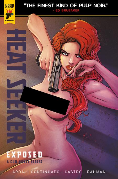 Heat Seeker: Exposed - A Gun Honey Series #1 (Cvr C) (2025) BRÃO Variant