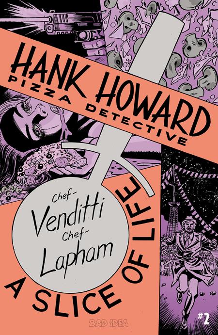 Hank Howard Pizza Detective: A Slice of Life 2 Comic David Lapham Bad Idea Comics 2026