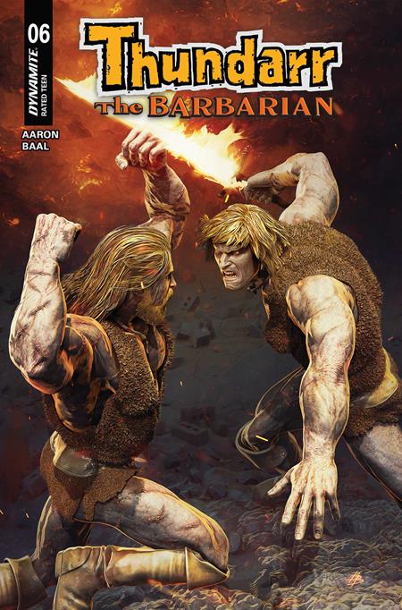 THUNDARR THE BARBARIAN #6 CVR C BJORN BARENDS VAR DYNAMITE Entertainment Jason Aaron Kewber Baal Bjorn Barends PREORDER