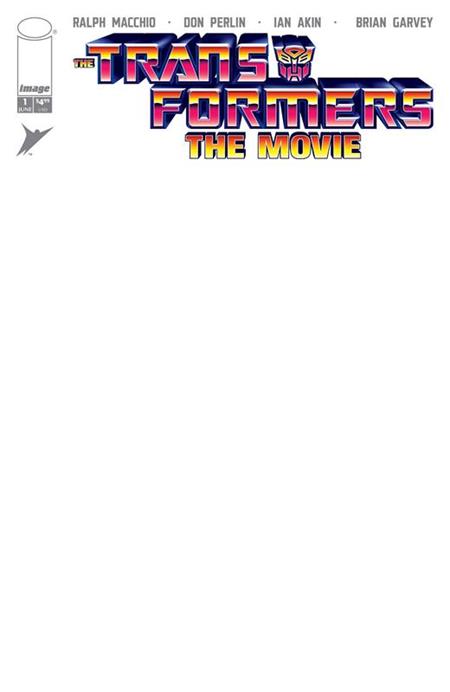 The Transformers: The Movie 40th Anniversary Edition 1 Comic Blank Sketch (allocations May Occur) Variant Image Comics 2026