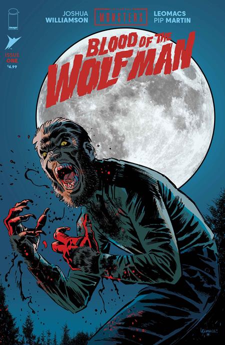 Universal Monsters: Blood of the Wolf Man 1 Comic Leomacs & Pip Martin Image Comics 2026
