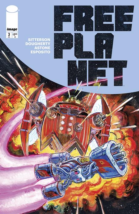 FREE PLANET #3 CVR A JED DOUGHERTY Image Comics Aubrey Sitterson Jed Dougherty Jed Dougherty PREORDER