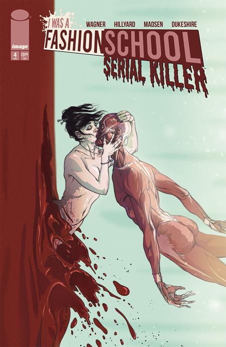 I WAS A FASHION SCHOOL SERIAL KILLER #4 (OF 5) CVR C INC 1:10 DOUG DABBS VAR (MR) Image Comics Doug Wagner Daniel Hillyard Doug Dabbs PREORDER
