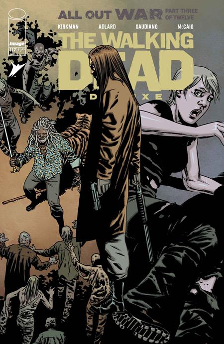 WALKING DEAD DELUXE #117 CVR B CHARLIE ADLARD & DAVE MCCAIG VAR (MR) Image Comics Robert Kirkman Charlie Adlard, Stefano Gaudiano, Dave McCaig Charlie Adlard, Dave McCaig PREORDER