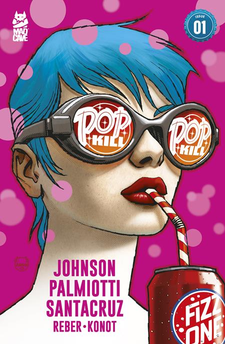 Pop Kill (Mad Cave) #1 (2025) 2nd Printing Dave Johnson
