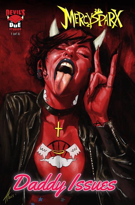 Mercy Sparx Daddy Issues 1 Comic Joel Herrera Massive 2025