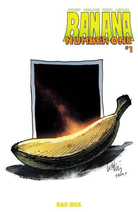 BANANA NUMBER ONE #1 (ONE SHOT) CVR D BANANA BY LEINIL FRANCIS YU VAR BAD IDEA Joshua Dysart Kevin Maguire Leinil Francis Yu PREORDER