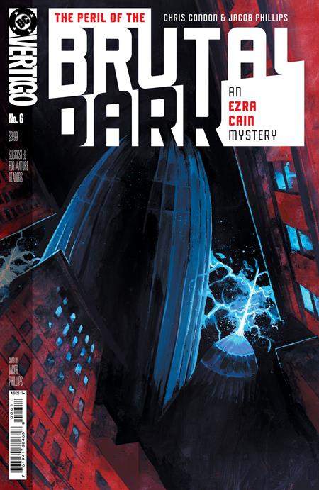 THE PERIL OF THE BRUTAL DARK AN EZRA CAIN MYSTERY #6 (OF 6) CVR A JACOB PHILLIPS (MR) DC Comics Chris Condon Jacob Phillips Jacob Phillips PREORDER