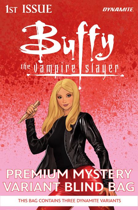 BUFFY THE VAMPIRE SLAYER #1 CVR K PREMIUM MYSTERY BLIND BAG VAR VAR DYNAMITE Entertainment Kelly Thompson Stephen Byrne Blind Bag PREORDER