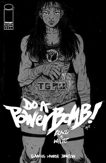 Do A Powerbomb! Black & White 1 Comic Daniel Warren Johnson Image Comics 2026