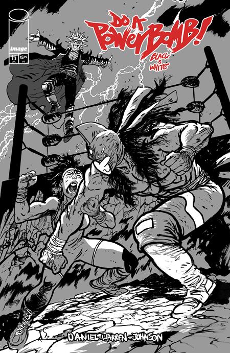 Do A Powerbomb! Black & White 1 Comic Daniel Warren Johnson Variant Image Comics 2026