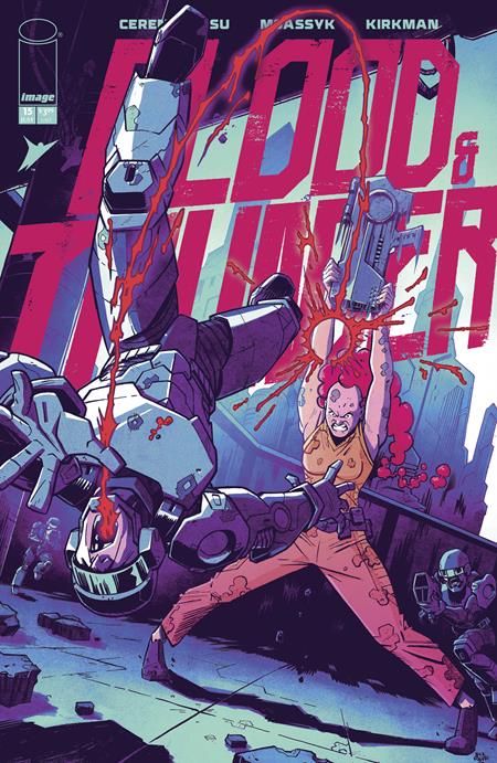BLOOD & THUNDER #15 CVR B NICK ROCHE & JOSH BURCHAM VAR (MR) Image Comics Benito Cereno E.J. Su, Michele Msassyk Assarasakorn Nick Roche, Josh Burcham PREORDER