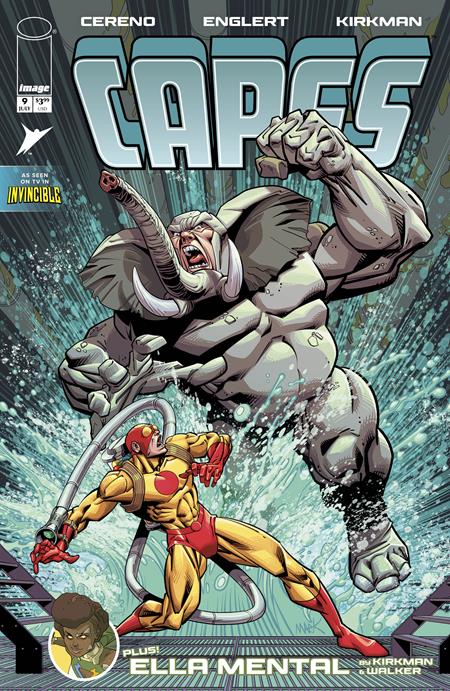 INVINCIBLE UNIVERSE CAPES #9 CVR A MARK ENGLERT Image Comics Benito Cereno, Robert Kirkman Mark Englert, Cory Walker, Annalisa Leoni, John Leoni Mark Englert PREORDER