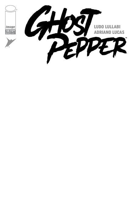 GHOST PEPPER #13 CVR F BLANK SKETCH VAR (Allocations May Occur) Image Comics Ludo Lullabi Ludo Lullabi, Adriano Lucas Blank Sketch PREORDER
