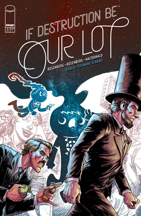 IF DESTRUCTION BE OUR LOT #3 CVR C INC 1:10 RYAN BROWNE VAR (MR) Image Comics Matthew Rosenberg, Mark Elijah Rosenberg Andy MacDonald, Francesco Segala Ryan Browne PREORDER