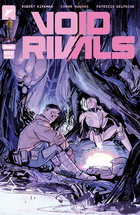 VOID RIVALS #32 CVR B CONOR HUGHES VAR Image Comics Robert Kirkman Conor Hughes, Patricio Delpeche Conor Hughes PREORDER