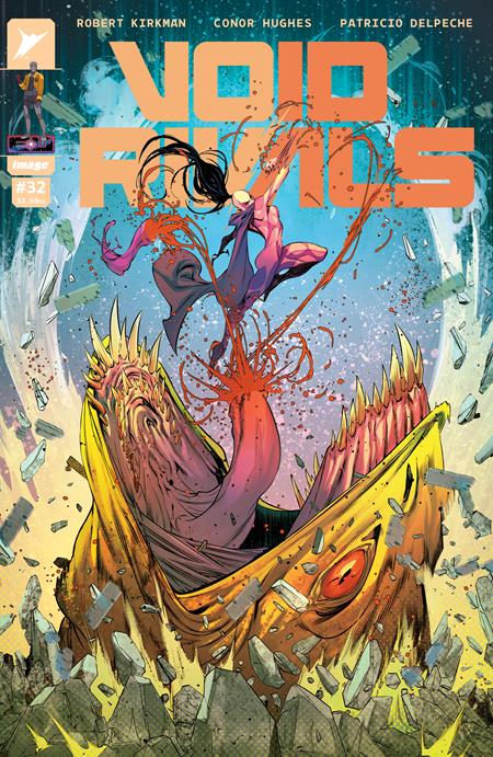 VOID RIVALS #32 CVR C IBAN COELLO & ADRIANO LUCAS VAR Image Comics Robert Kirkman Conor Hughes, Patricio Delpeche Iban Coello, Adriano Lucas PREORDER